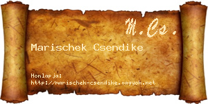 Marischek Csendike névjegykártya